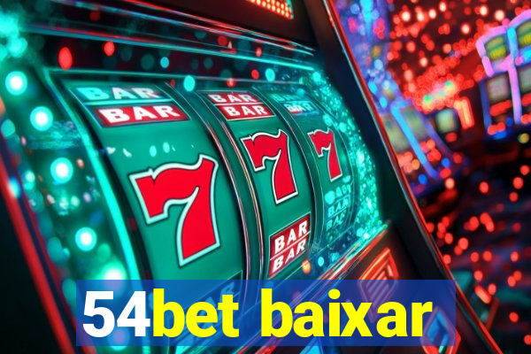 54bet baixar